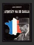 Atentáty na de Gaulla - náhled