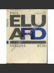 Veřejná růže - Paul Eluard koláže  Karel Teige - náhled