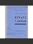 Ztráty v obchodu (edice: Knihovna Ústavu pro vnitřní obchod, sv. 7) [obchod, mj. nedostatky zaměstnanců, neúčelné používání reklamy] - náhled