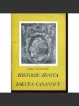 Historie života Jakuba Casanovy  Casanova - náhled