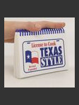 License to Cook Texas Style Revised, Expanded - náhled