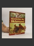 Geschichte der Sklaverei - náhled