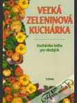 Veľká zeleninová kuchárka - náhled