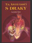 Ta, která tančí s draky (The Dragon Whisperer) - náhled