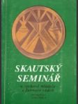 Skautský seminář - náhled