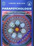 Parapsychologie - nielsen libuše - náhled