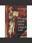 Proroci, jejich slova a jejich svět (Edice Světová náboženství) - náhled