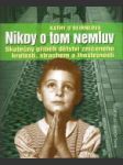 Nikdy o tom nemluv - náhled