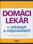 Domáci lekár v otázkach a odpovediach - náhled