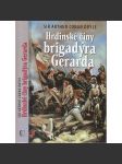 Hrdinské činy brigadýra Gerarda - náhled