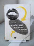 Meřicí methody a přístroje pro radiotechniku I. Přístroje bez elektronek - náhled