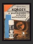 Koroze a protikorozní ochrana automobilů - náhled