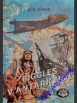 Biggles v antarktidě - johns william earl - náhled