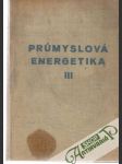 Kurs prumyslové energetiky III. - náhled