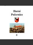 Horní Počernice (historie, Praha, mj. školství, doprava, zemědělství, spolky, kultura; fotografie) - náhled