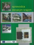 Sprievodca žilinským krajom - náhled