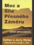 Moc a síla přesného záměru - náhled