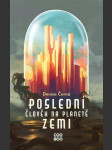 Poslední člověk na planetě zemi - náhled