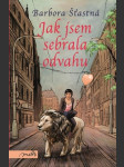 Jak jsem sebrala odvahu - náhled