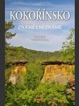 Kokořínsko známé i neznámé david petr, soukup vladimír - náhled