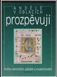 Andělé v oblacích prozpěvují - náhled