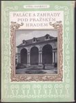 Paláce a zahrady pod Pražským hradem - náhled