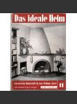 Das ideale Heim: Schweizerische Monatsschrift für Haus, Wohnung, Garten. Heft Nr. 11, November 1946 (XX. Jahrgang) - náhled