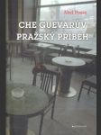 Che Guevarův pražský příběh - náhled