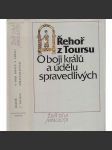 O boji králů a údělu spravedlivých - Živá díla minulosti [Kronika - dějiny Franků] - náhled