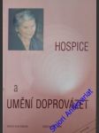 Hospice a umění doprovázet - svatošová marie - náhled