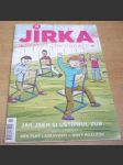 Jirka. Komiks Jirky Krále 19. Jak jsem si uštípnul zub. komiks - náhled