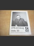 Zpravodaj SBČ č. 33. Informace pro členy Společnosti bratří Čapků (1994) - náhled