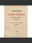 Památník Josefa Emlera [sborník prací archivu města Prahy ke 100 letům narození - Josef Emler, archivář, historik, vzpomínky a korespondence] - náhled