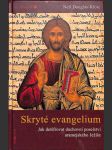 Skryté evangelium - jak dešifrovat duchovní poselství aramejského Ježíše - náhled