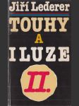 Touhy a iluze II. - náhled