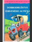 Dobrodružstvá červeného autíčka - náhled