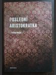 Poslední aristokratka - náhled