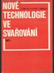 Nové technologie ve svařování - náhled