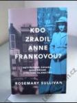 Kdo zradil Anne Frankovou? - náhled