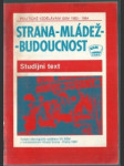 Strana - mládež - budoucnost - náhled