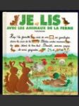 Je lis avec les animaux de la ferme - náhled