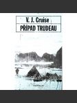 Případ Trudeau (thriller, infekce, Kanada) - náhled