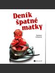 Deník špatné matky (mateřství, humor) - náhled