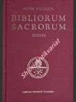 Nova vulgata  bibliorum sacrorum editio    sacrosancti oecumenici concilii vaticani ii ratione habita iussu pauli pp. vi recognita auctoritate ioannis pauli pp. ii promulgata - náhled