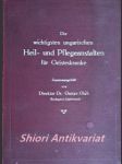 Die wichtigsten ungarischen Heil- und Pflegeanstalten für Geisteskranke - OLÁH Gustav Dr. - náhled