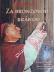 Za bronzovou bránou - martin jacques - náhled