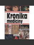 Kronika medicíny (medicína, lékařství) - náhled