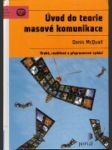 Úvod do teorie masové komunikace - náhled