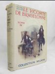 Le Vicomte de Bragelonne IV. - náhled
