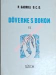 DOVERNE S BOHOM - Meditácie na každý deň - diel VI - Gabriel od sv. Márie Magdalény, OCD - náhled